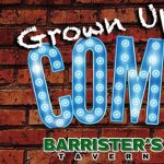 Gallery 1 - Grown Up Comedy Open Mic