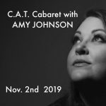 C.A.T. Cabaret 2020 with Local Powerhouse AMY JOHNSON