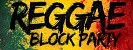 Gallery 3 - Reggae Block Party Caribbean #Classic Kick-Off