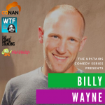 The Upstairs Comedy Series Presents: Billy Wayne Davis