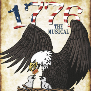 Michael J. and Mary Anne Freeman Theatre and Dance Series presents 1776, the musical