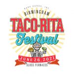 Birmingham Taco-Rita Festival