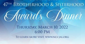 47th Brotherhood & Sisterhood Awards Dinner