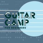 Mason Music Guitar Camp For Beginners