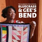 Bluegrass & Gee's Bend Quilting