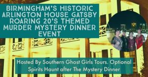 March Roaring 20’s Interactive Murder Mystery Dinner Event Birmingham’s Arlington House