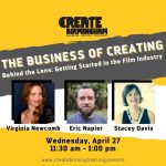 The Business of Creating: Getting Started in the Film Industry