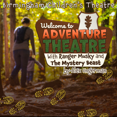 Adventure Theatre: with Ranger Musky and The Mystery Beast
