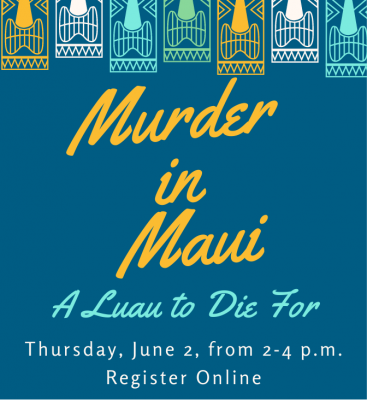 Murder in Maui: A Luau to Die For, A Teen Murder Mystery