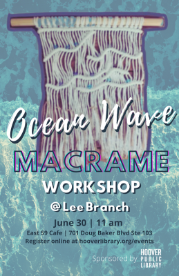 Ocean Wave Macrame @ Lee Branch