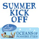 Summer Reading Kickoff: Oceans of Possibilities 