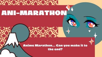 Teen Ani-Marathon