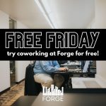 Free Friday Coworking at Forge