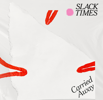 Slack Times Album Release
