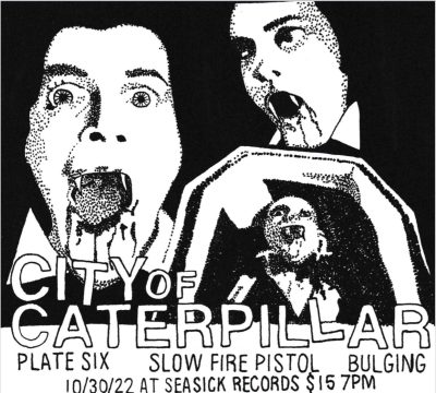 City Of Caterpillar w/ Plate Six, Slow Fire Pistol & Bulging