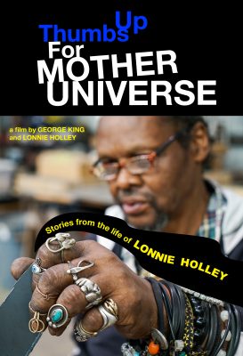Thumbs Up For Mother Universe: Stories from the Life of Lonnie Holley