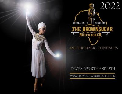 Ursula Smith Dance Presents: The Brown Sugar Nutcracker