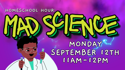Homeschool Hour: Mad Science