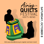 AIRING OF THE QUILTS FESTIVAL