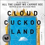 Beyond Words Book Club: Cloud Cuckoo Land by Anthony Doerr