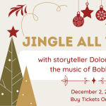 Jingle All the Way with Storyteller Dolores Hydock & the Music of Bobby Horton