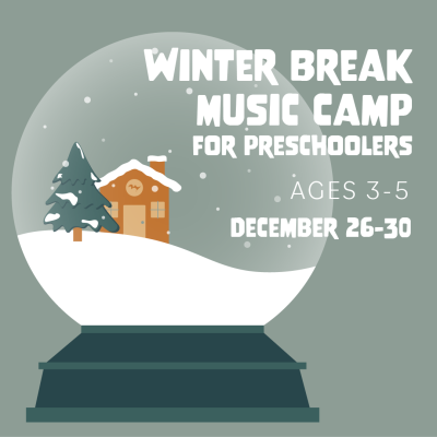 Mason Music Winter Break Camp For Preschoolers