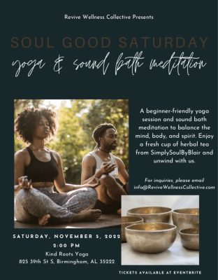 Soul Good Saturday: Yoga and Sound Bath Meditation