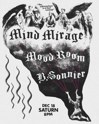 Parachute Show: Mind Mirage, Mood Room, & B. Sonnier