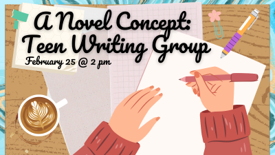 A Novel Concept - Teen Writing Group