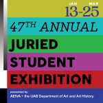 AEIVA and Department of Art and Art History Present: 47th Annual Juried Student Exhibition