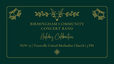 Birmingham Community Concert Band Christmas Celebration