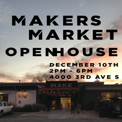 MAKEbhm Holiday Open House + Makers Market