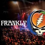 Frankly Scarlet- A Tribute to the Grateful Dead