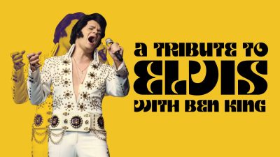 A Tribute to Elvis with Ben King