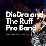 Ferus Presents: Diedra and the Ruff Pro Band