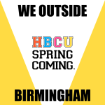 HBCU SpringComing