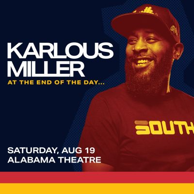 Karlous Miller: At The End Of The Day