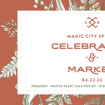 Magic City Spring Celebration & Market