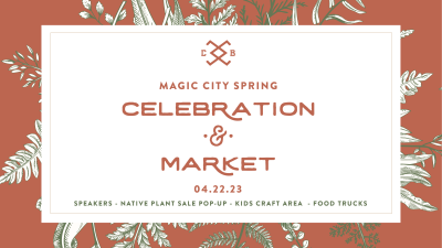 Magic City Spring Celebration & Market