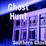 Real Ghost Hunt and Paranormal Investigation of Birmingham’s Historic Arlington House