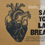 Irasema Quezada: I SAW YOUR LAST BREATH