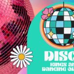 Disco Kings and Dancing Queens