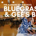 Bluegrass & Gee's Bend