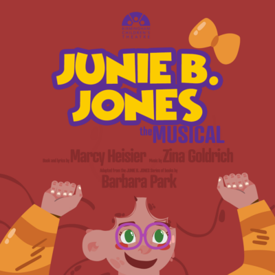 JUNIE B. JONES THE MUSICAL!