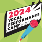 Vocal Performance Camp