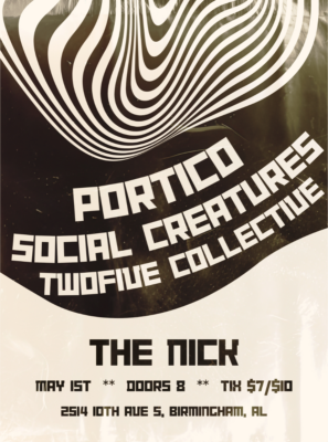 Portico, Social Creatures, TwO Five Collective