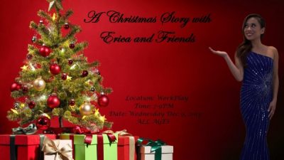 A Christmas Story with Erica and Friends