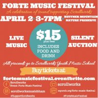 Forte Music Festival: A Celebration of Sound Supporting Scrollworks