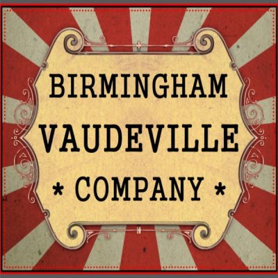 Birmingham Vaudeville's First Tuesday